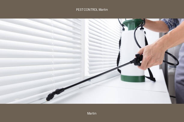 PEST CONTROL Martin